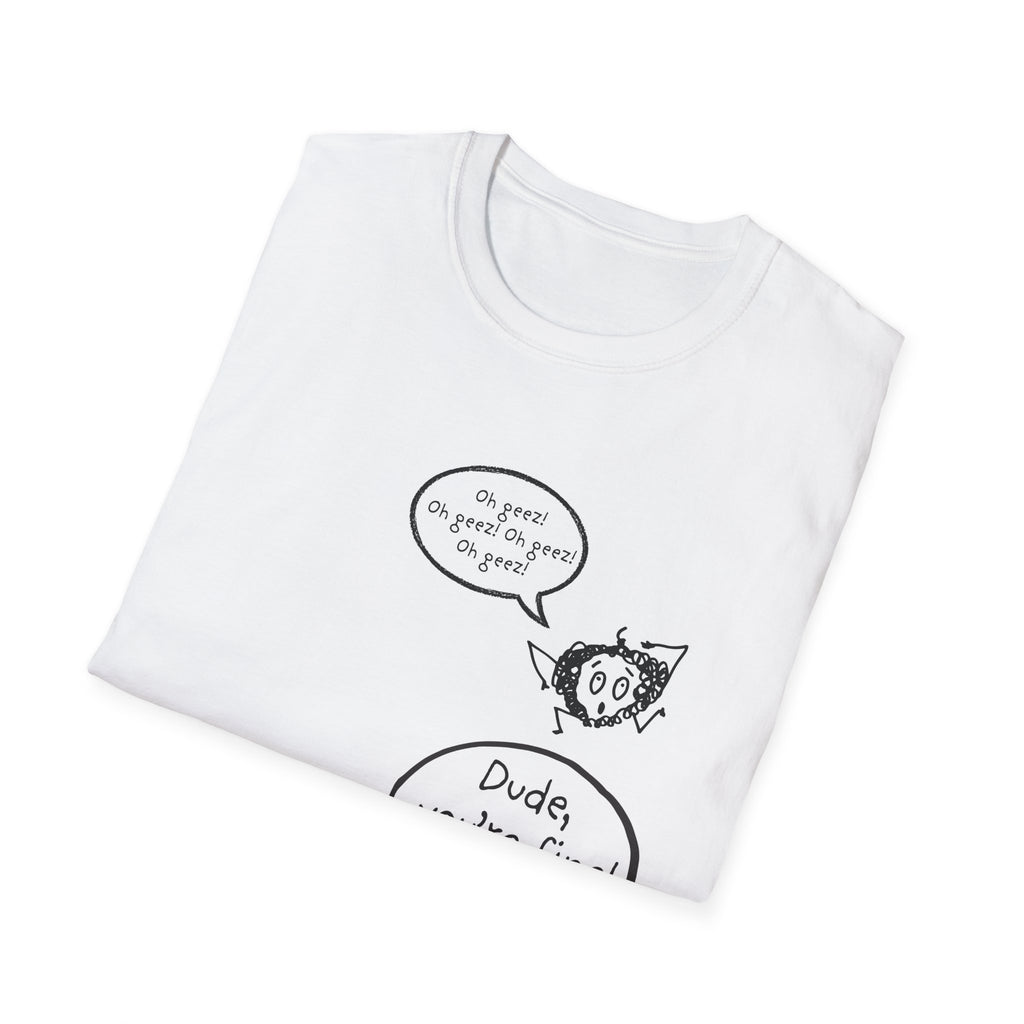 Funny Fire & Ghost Cartoon T-Shirt — “Dude, you’re fine!” Graphic Tee