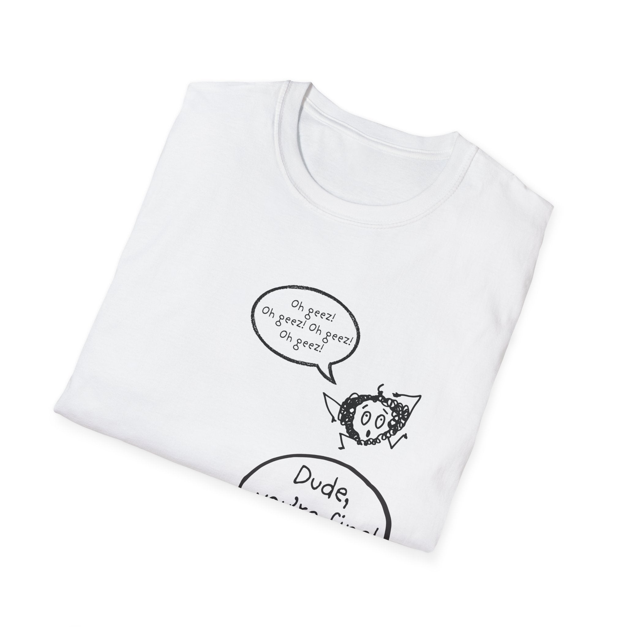Funny Fire & Ghost Cartoon T-Shirt — “Dude, you’re fine!” Graphic Tee