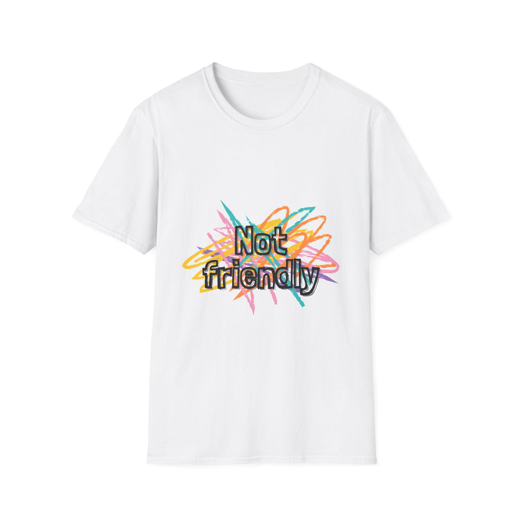 Not Friendly T-Shirt — Colorful Scribble Graphic Tee